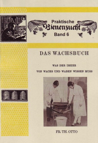 Das wachsbuch was der - -,