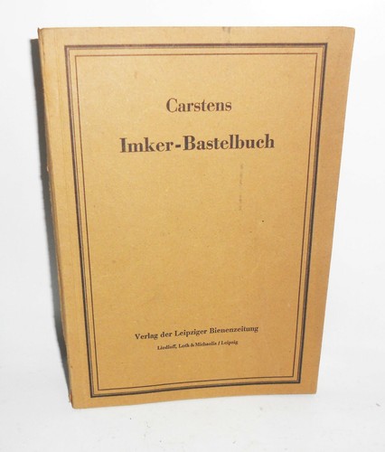 Carstens imker bastelbuch - carstens,
